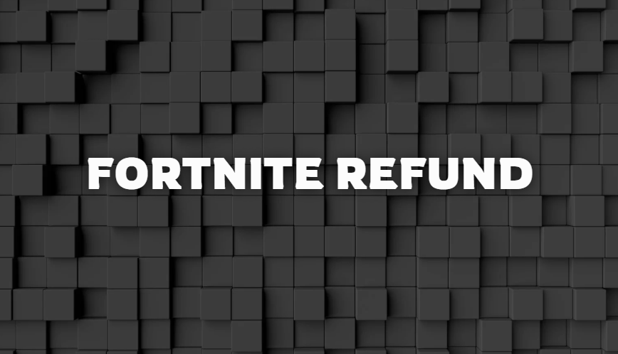 fortnite refund