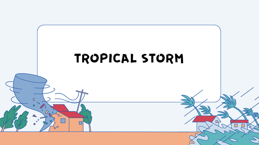 tropical storm