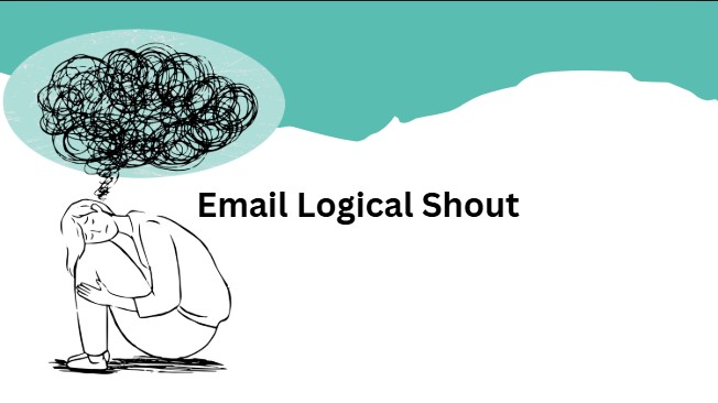 Email Logical Shout