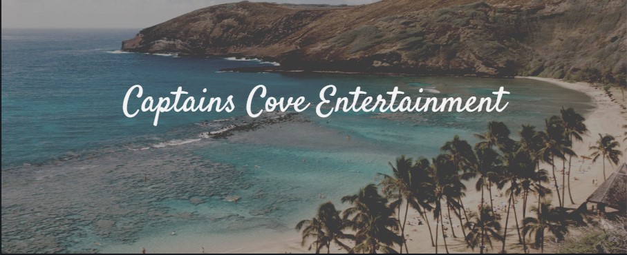 Captains Cove Entertainment