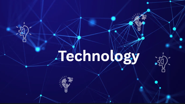 Technology