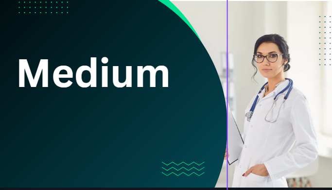 Medium