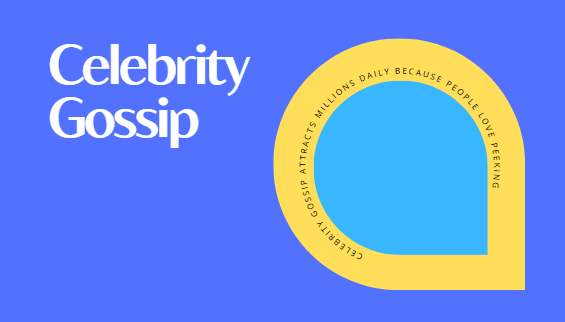 Celebrity Gossip